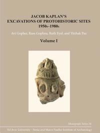 bokomslag Jacob Kaplans Excavations of Protohistoric Sites, 1950s-1980s