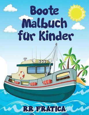 bokomslag Boote Malbuch fr Kinder