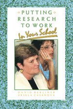 Berliner, Ursula Casanova - Putting Research to Work in Your School, Häftad