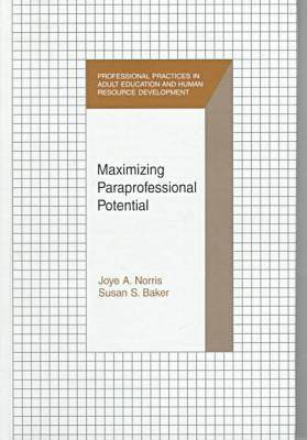 Maximizing Paraprofessional Potential