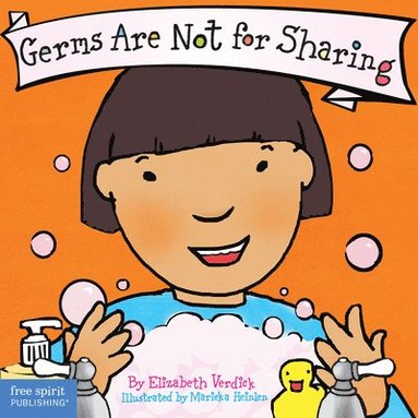 Elizabeth Verdick - Germs Are Not for Sharing Board Book, Kartonnage