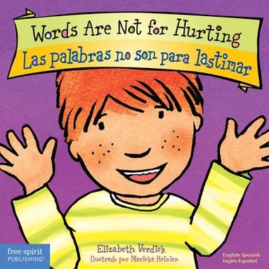 bokomslag Words Are Not for Hurting / Las palabras no son para lastimar Board Book