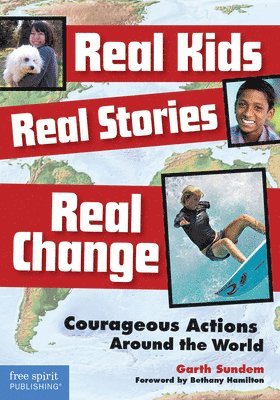 Real Kids, Real Stories, Real Change 1