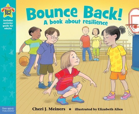 Cheri J. Meiners, Cheri J Meiners - Bounce Back!, Häftad