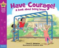 bokomslag Have Courage!