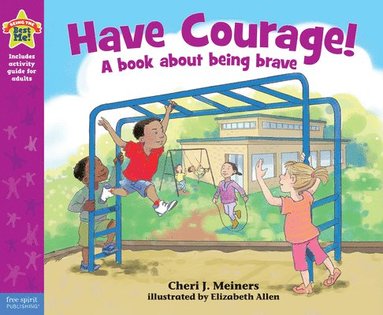 bokomslag Have Courage!