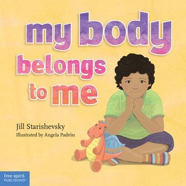 bokomslag My Body Belongs to Me