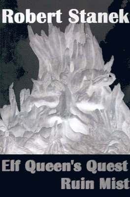 bokomslag Elf Queen's Quest (Ruin Mist