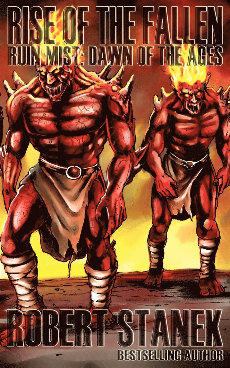 Robert Stanek - Rise of the Fallen, Häftad