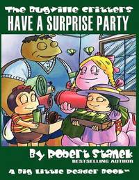 bokomslag Have a Surprise Party (The Bugville Critters #13, Lass Ladybug's Adventures Series)