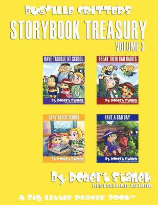 Robert Stanek - Robert Stanek's Bugville Critters Storybook Treasury, Volume 3, Häftad