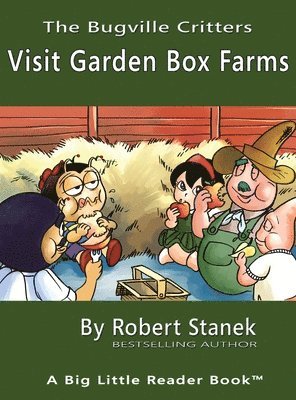 Robert Stanek - Visit Garden Box Farms, Library Edition Hardcover for 15th Anniversary, Inbunden