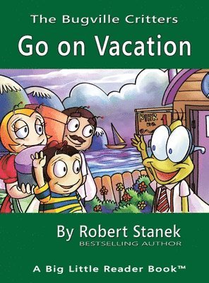 Robert Stanek - Go on Vacation, Library Edition Hardcover for 15th Anniversary, Inbunden