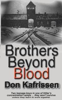 bokomslag Brothers Beyond Blood