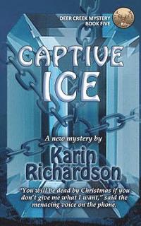 bokomslag Captive Ice