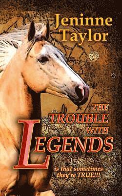 The Trouble With Legends 1