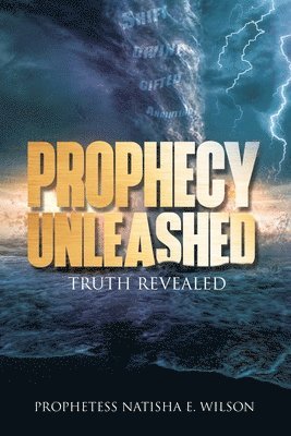bokomslag Prophecy Unleashed