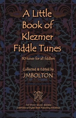 Little Book of Klezmer Fiddle Tunes 1