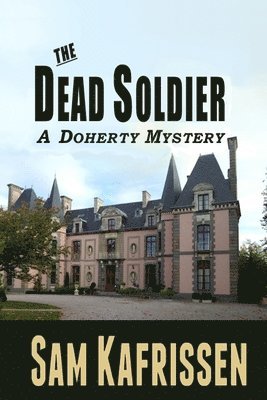 The Dead Soldier: A Doherty Mystery 1