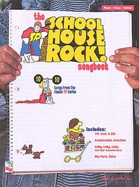 bokomslag The School House Rock Songbook