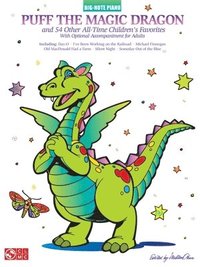 bokomslag Puff the Magic Dragon and 54 Other All-Time Children's Favorites