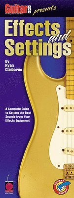 Guitar One Presents Effects and Settings, Häftad