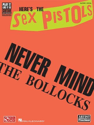 bokomslag Here's the Sex Pistols: Never Mind the Bollocks