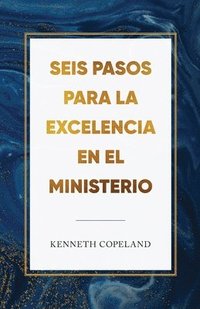 bokomslag Six Steps to Excellence in Ministry Spanish