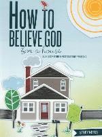 bokomslag How to Believe God for a House Study Notes