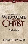 bokomslag Understanding Who You Are in Christ Study Guide