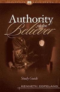 bokomslag The Authority of the Believer Study Guide