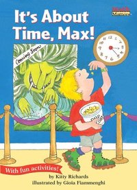 bokomslag It's About Time, Max!