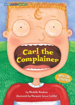 bokomslag Carl the Complainer