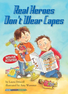 Laura Driscoll - Real Heroes Don't Wear Capes, Häftad