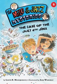 bokomslag Case Of The July 4Th Jinx (Book 5)