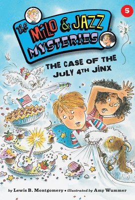 bokomslag Case Of The July 4Th Jinx (Book 5)