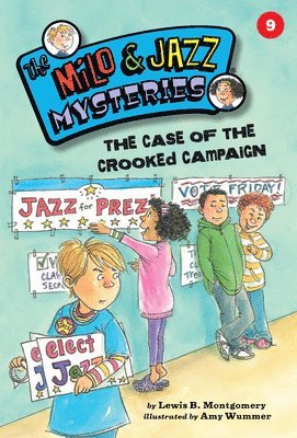 bokomslag The Case of the Crooked Campaign (Book 9)