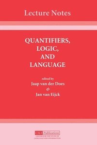 bokomslag Quantifiers, Logic and Language