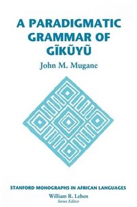 bokomslag Paradigmatic Grammar of Gikuyu