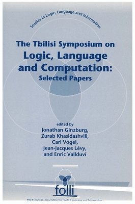 bokomslag The Tbilisi Symposium on Logic, Language and Computation: Selected Papers
