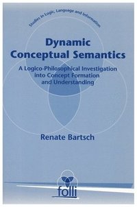 bokomslag Dynamic Conceptual Semantics