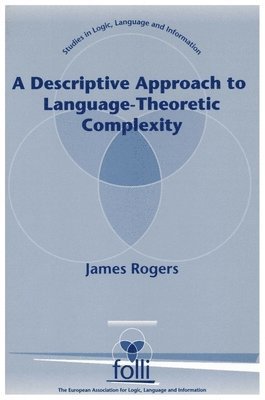 bokomslag A Descriptive Approach to Language-Theoretic Complexity