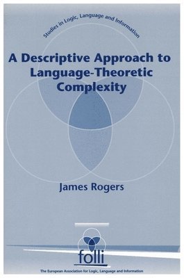 A Descriptive Approach to Language-Theoretic Complexity 1