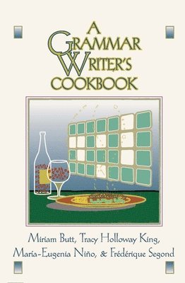 bokomslag A Grammar Writer's Cookbook