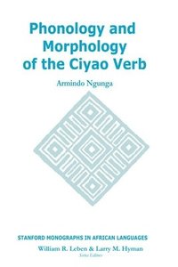 bokomslag Phonology and Morphology of the Ciyao Verb