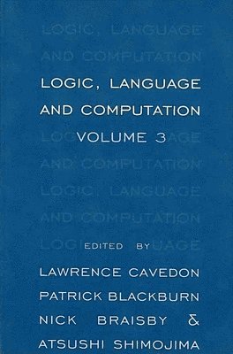 Logic, Language and Computation, Volume 3 1