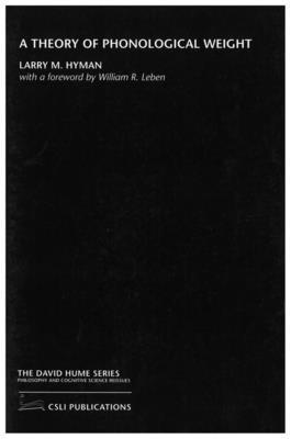 Larry M. Hyman - Theory of Phonological Weight, Häftad