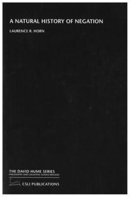 Laurence R. Horn - Natural History of Negation, Häftad