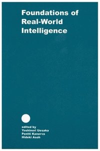 bokomslag Foundations of Real World Intelligence