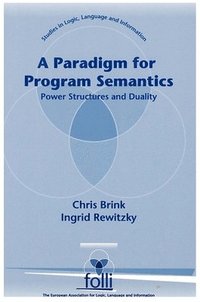 bokomslag A Paradigm for Program Semantics